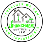 Enhancement Brother Home Improvements